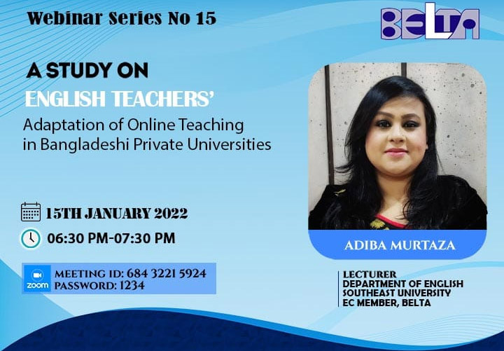 A Study on English Teachers' Adaptation of Online Teaching in Bangladesh Private Universities